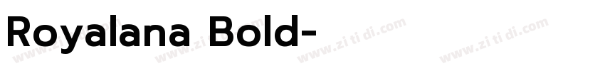 Royalana Bold字体转换